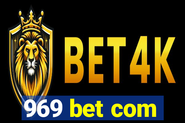 969 bet com